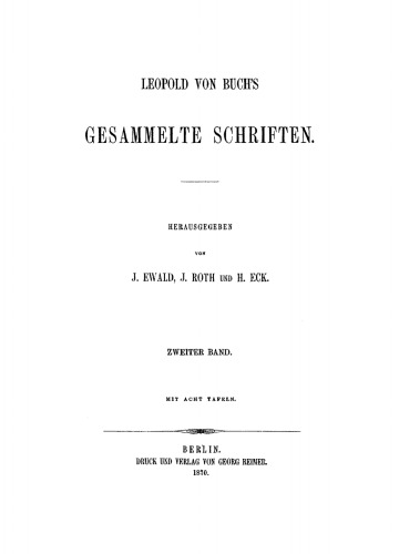 Leopold von Buch’s Gesammelte Schriften: Band 2