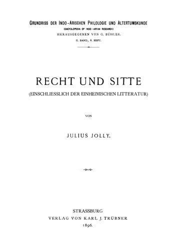Recht und Sitte: (Einschließlich der einheimischen Litteratur)
