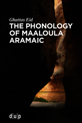 The Phonology of Maaloula Aramaic