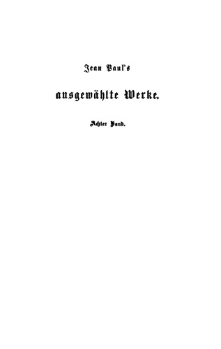Jean Paul’s ausgewählte Werke: Band 8