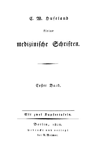 Neue Auswahl kleiner medizinischer Schriften: Band 1