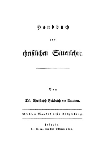 Handbuch der christlichen Sittenlehre: Band 3