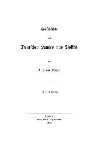 Geschichte des deutschen Landes und Volkes: Teil 2