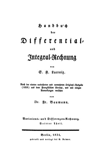 Handbuch der Differential- und Integral-Rechnung: Teil 3 Variations- und Differential- Rechnung
