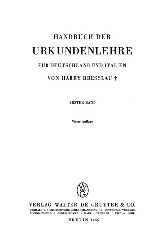 Handbuch der Urkundenlehre für Deutschland und Italien: Band 1