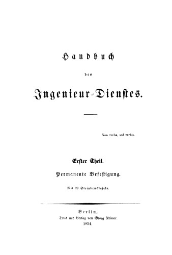 Handbuch des Ingenieur-Dienstes: Teil 1 Permanente Befestigung