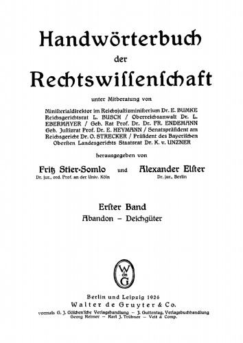 Handwörterbuch der Rechtswissenschaft: Band 1 Abandon - Deichgüter