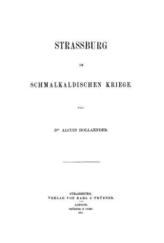 Strassburg im Schmalkaldischen Kriege