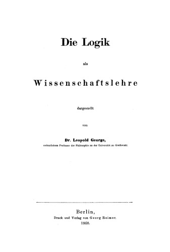Die Logik als Wissenschaftslehre