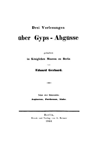 Drei Vorlesungen über Gyps-Abgüsse