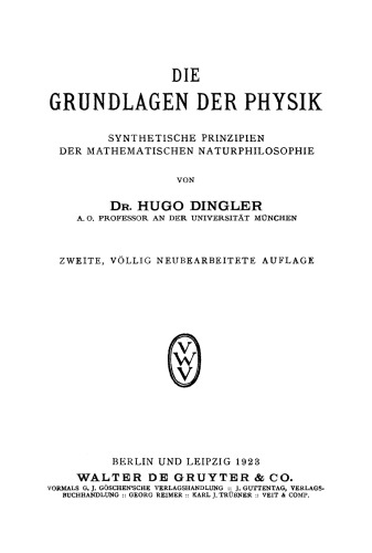 Die Grundlagen der Physik: synthetische Prinzipien der mathematischen Naturphilosophie