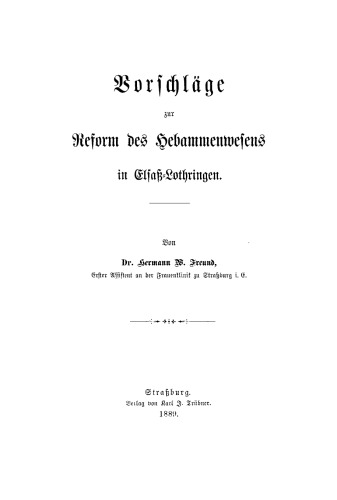 Vorschläge zur Reform des Hebammenwesens in Elsaß-Lothringen