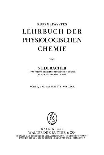 Kurzgefasstes Lehrbuch der physiologischen Chemie