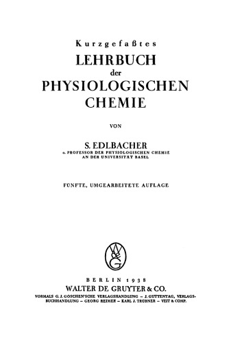 Kurzgefasstes Lehrbuch der physiologischen Chemie