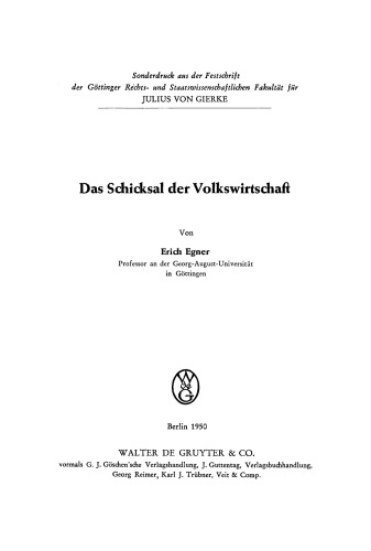 Das Schicksal der Volkswirtschaft