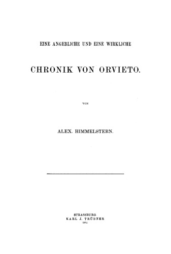 Eine angebliche und eine wirkliche Chronik von Orvieto