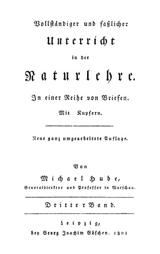 Vollständiger und fasslicher Unterricht in der Naturlehre: Band 3
