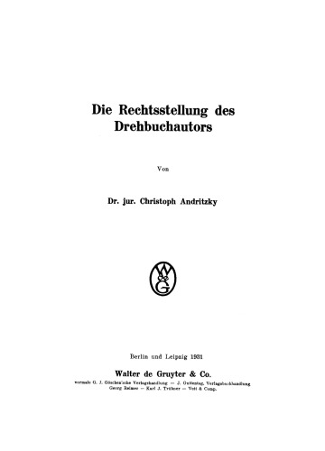 Die Rechtsstellung des Drehbuchautors