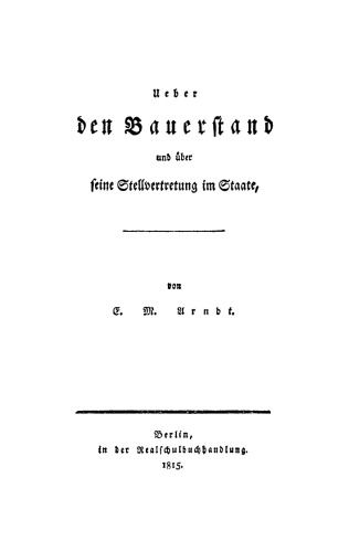 Ueber den Bauerstand und über seine Stellvertretung im Staate