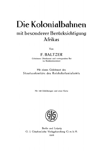 Die Kolonialbahnen mit besonderer Berücksichtigung Afrikas
