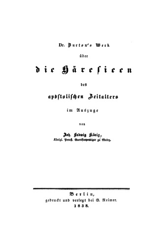 Dr. Burtons Werk über die Häresieen des apostolischen Zeitalters