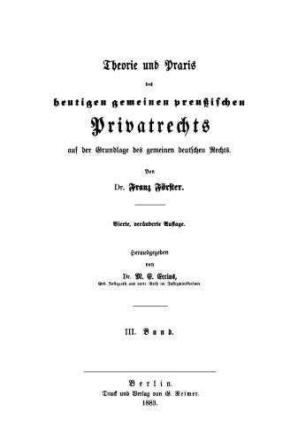 Theorie und Praxis des heutigen gemeinen preußischen Privatrechts auf der Grundlage des gemeinen deutschen Rechts: Band 3