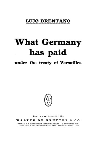 What Germany has paid: Under the treaty of Versailles