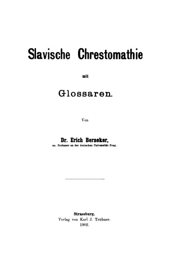 Slavische Chrestomathie: Mit Glossaren