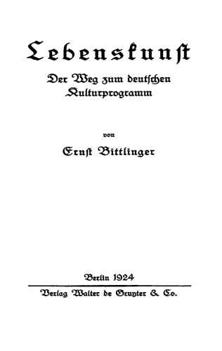 Lebenskunst: Der Weg zum deutschen Kulturprogramm
