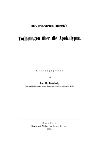 Friedrich Bleek's Vorlesungen über die Apokalypse