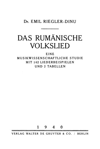 Das rumänische Volkslied: Eine musikwissenschaftliche Studie
