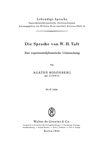 Die Sprache von W. H. Taft: Eine experimentalphonetische Untersuchung