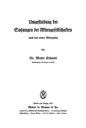 Umgestaltung der Satzungen der Aktiengesellschaften nach dem neuen Aktiengesetz