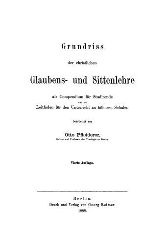 Grundriß der christlichen Glaubens- und Sittenlehre