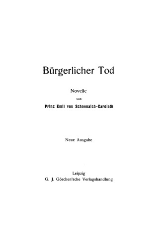 Bürgerlicher Tod: Novelle