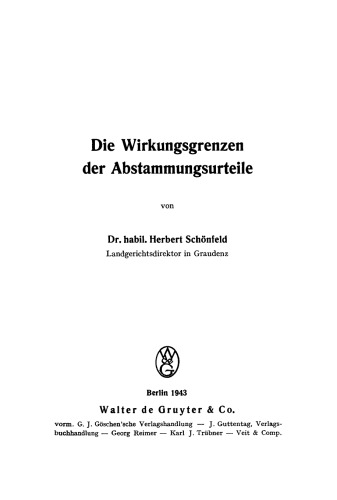 Die Wirkungsgrenzen der Abstammungsurteile