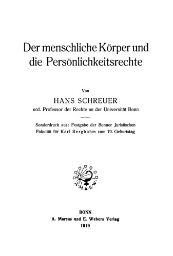 Der menschliche Körper und die Persönlichkeitsrechte
