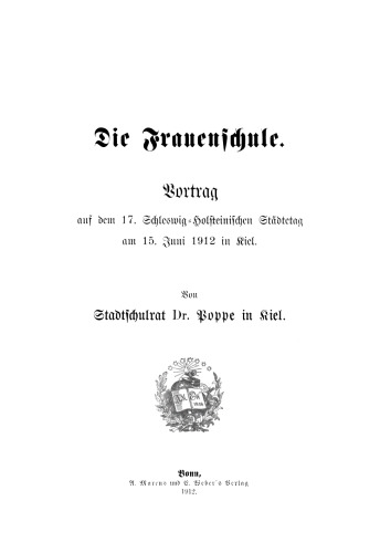 Die Frauenschule: Vortrag 1912 in Kiel