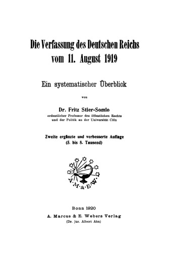Die Verfassung des Deutschen Reichs vom 11. August 1919: Ein systematischer Überblick