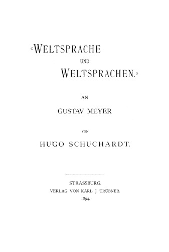 Weltsprache und Weltsprachen an Gustav Meyer