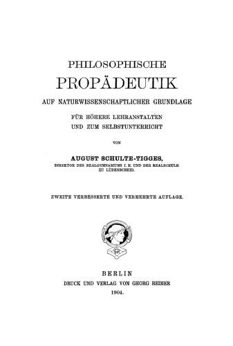 Philosophische Propädeutik auf naturwissenschaftlicher Grundlage