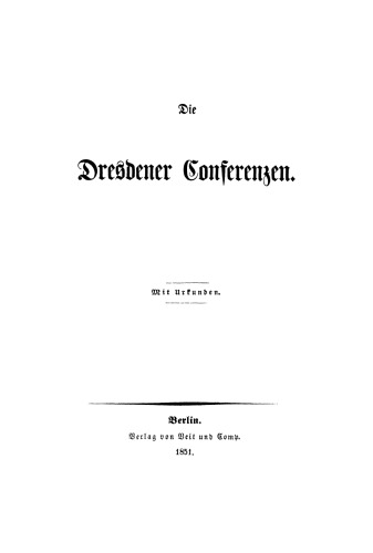 Die Dresdener Conferenzen