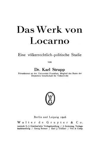 Das Werk von Locarno: Eine völkerrechtlich-politische Studie