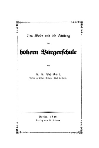 Das Wesen und die Stellung der höhern Bürgerschule