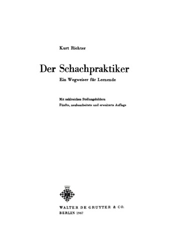 Der Schachpraktiker: Ein Wegweiser für Lernende