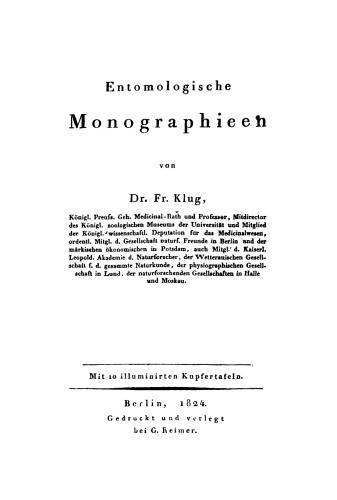 Entomologische Monographien: Mit 10 illuminirten Kupfertafeln