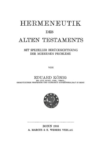 Hermeneutik des Alten Testaments: Mit spezieller Berücksichtigung der modernen Probleme
