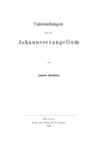 Untersuchungen über das Johannesevangelium