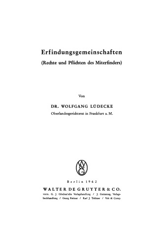 Erfindungsgemeinschaften: (Rechte und Pflichten des Miterfinders)