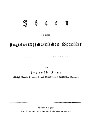 Ideen zu seiner staatswirtschaftlichen Statistik